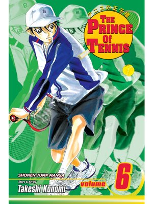 cover image of The Prince of Tennis, Volume 6
